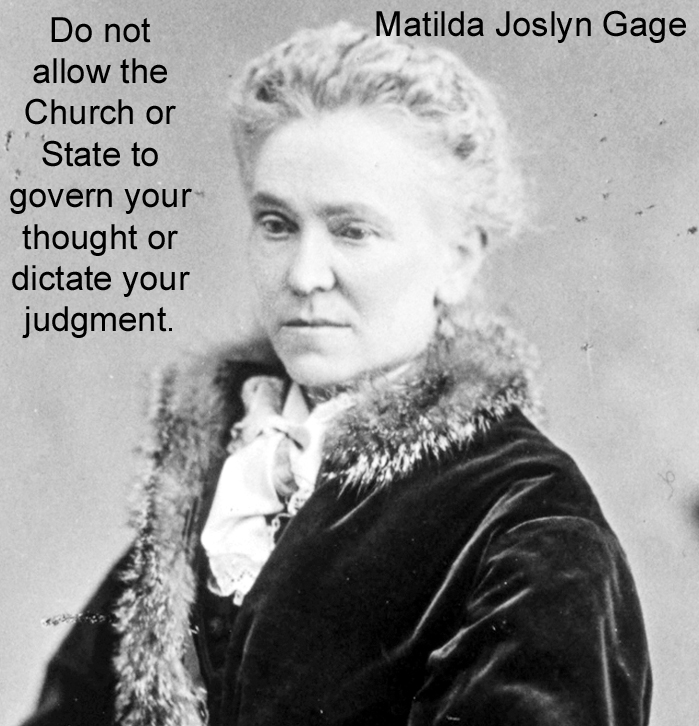 Matilda Joslyn Gage American writer and activist campaigned for Native American rights, abolitionism, and freethought