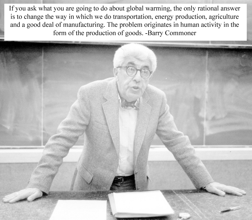 Barry Commoner American cellular biologist, college professor, politician founders modern environmental movement born 28 May 1917 Brooklyn, New York