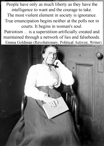 Emma Goldman born 27 June 1869, Kaunas, Lithuania revolutionary, political activist, writer, development of anarchist political philosophy in North America and Europe