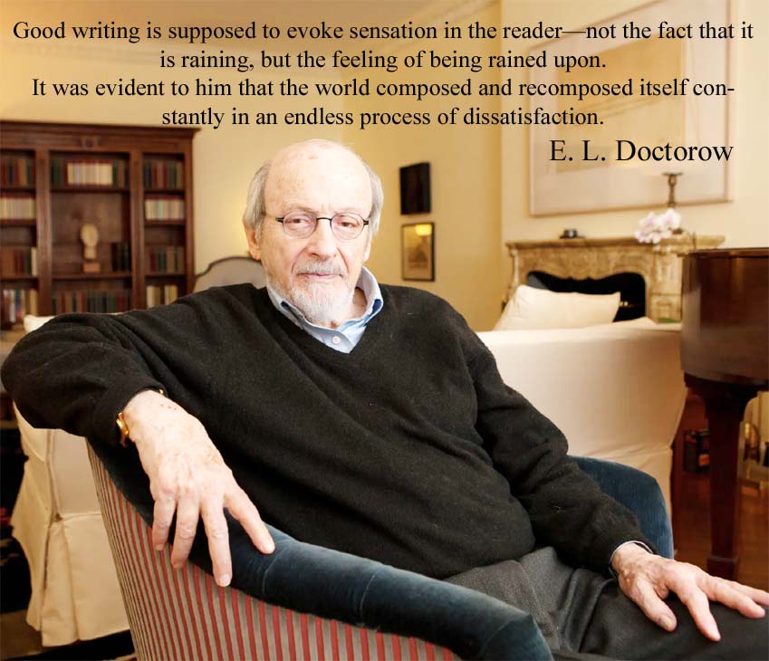 E. L. Doctorow American novelist, editor, professor works of historical fiction stage drama born 6 January 1931 New York Died 21 July 2015