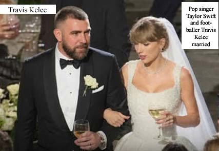 New York Popular American pop singer Taylor Swift and footballer Travis Kelce have tied the knot; fans braved the scorching heat, waiting outside to catch a glimpse of the couple