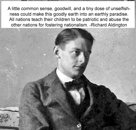 Richard Aldington Famous British English writer, poet, poetry, literary criticism, fiction, essays, anthologies, biographies, translations, introductions born 8 July 1892 Portsmouth, United Kingdom