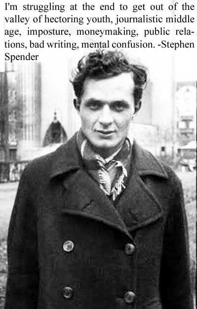 Stephen Spender English poet, novelist and essayist work concentrated on themes of social injustice class struggle U.S. Poet Laureate Consultant in Poetry to Library of Congress died 16 July 1995