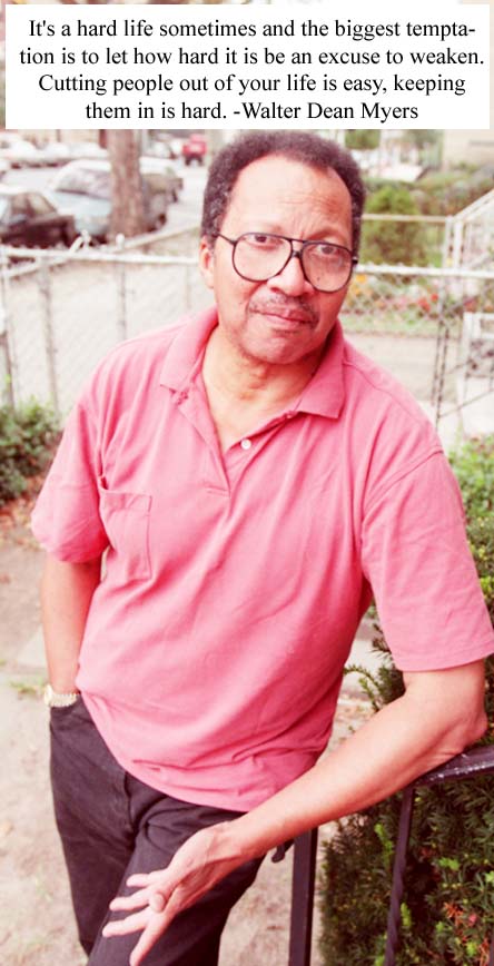 Walter Dean Myers famous American writer young adult literature his teachers encouraged writing as way to express himself born 12 August 1937 died 1 July 2014 Mount Sinai Beth Israel, New York