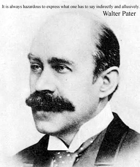 Walter Pater English essayist, art, literary critic, fiction writer, regarded one of great stylists Born 4 August 1839 Stepney, London