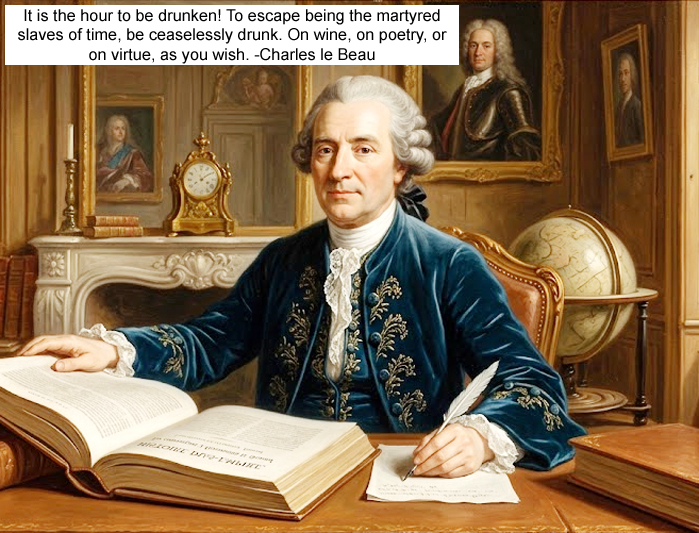 Charles le Beau French historical writer born 18 October 1701 Paris, France author of Histoire du Bas-Empire, en commençant à Constantin le Grand